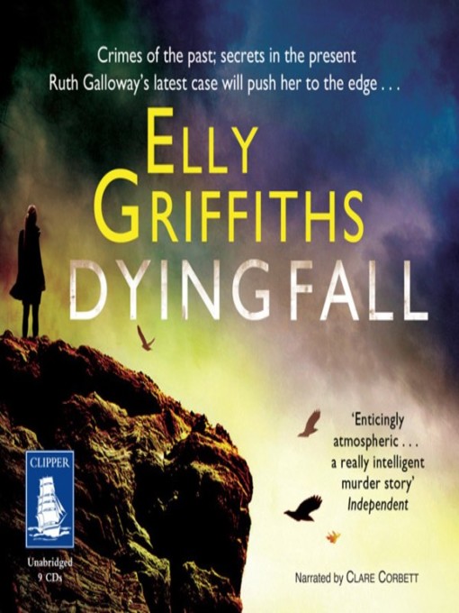 Title details for Dying Fall by Elly Griffiths - Wait list